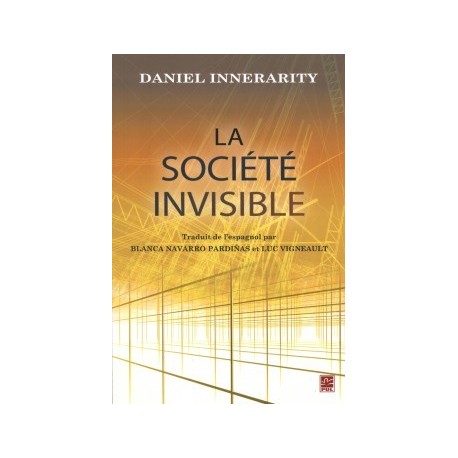 La société invisible, de Daniel Innerarity : Chapitre 8