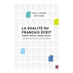 La qualité du français écrit, de France H. Lemonnier et Odette Gagnon : Introduction