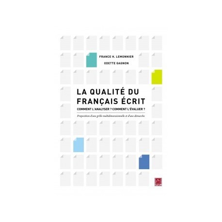 La qualité du français écrit, de France H. Lemonnier et Odette Gagnon : Chapitre 1