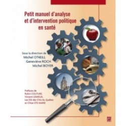 Petit manuel d’analyse et d’intervention politique en santé : Chapitre 4